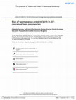 Research paper thumbnail of Risk of spontaneous preterm birth in IVF- conceived twin pregnancies