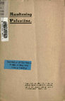 Research paper thumbnail of Palestine: Awakening Palestine, 1912