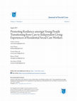 Research paper thumbnail of Promoting Resilience amongst Young People Transitioning from Care to Independent Living: Experiences of Residential Social Care Workers Recommended Citation