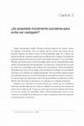 Research paper thumbnail of Inculpación y castigo. Capítulo 3. ¿Es aceptable moralmente suicidarse para evitar ser castigado