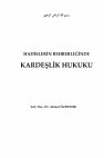 Research paper thumbnail of HADİSLERİN REHBERLİĞİNDE KARDEŞLİK HUKUKU