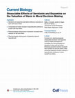 Research paper thumbnail of Dissociable Effects of Serotonin and Dopamine on the Valuation of Harm in Moral Decision Making