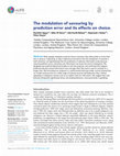 Research paper thumbnail of The modulation of savouring by prediction error and its effects on choice