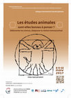 Research paper thumbnail of Les études animales sont-elles bonnes à penser?, Strasbourg, novembre 2017