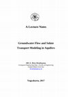 Research paper thumbnail of A Lecture Notes_Groundwater Flow and Solute Transport Modeling