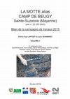 Research paper thumbnail of Laffont Pierre-Yves, Jeanneret Lucie et alii, Le « Camp de La Motte » alias « Camp de Beugy » (Sainte-Suzanne, Mayenne). Bilan de la campagne de travaux 2015, Nantes, SRA Pays de la Loire, 2015, 2 vol.