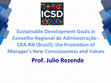 Research paper thumbnail of Prof. Julio Rezende Sustainable Development Goals in Conselho Regional de Administração - CRA-RN (Brazil): the PromoFon of Manager's New Consciousness and Values