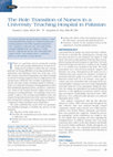 Research paper thumbnail of The Role Transition of Nurses in a University Teaching Hospital in Pakistan