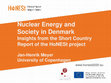 Research paper thumbnail of Nuclear Energy and Society in Denmark Insights from the Short Country Report of the HoNESt project