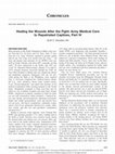 Research paper thumbnail of Healing the Wounds After the Fight: Army Medical Care to Repatriated Captives, Part IV