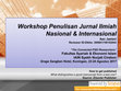 Research paper thumbnail of How to get published: Workshop Penulisan Jurnal Ilmiah Nasional dan Internasional  Bereputasi (2017)