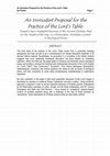 Research paper thumbnail of An Immodest Proposal for the Practice of the Lord's Table.pdf