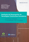 Research paper thumbnail of Avaliação de Desempenho de Tecnologias Construtivas Inovadoras: Conforto ambiental, durabilidade e pós-ocupação