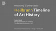 Research paper thumbnail of “Relaunching an Online Classic: The Heilbrunn Timeline of Art History.” Talk given at the 17th National Museum Publishing Seminar, Chicago, Illinois, May 12–14, 2016.