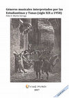 Research paper thumbnail of Géneros musicales interpretados por las Estudiantinas y Tunas (siglo XIX a 1958). Segunda edición.