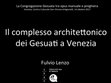 Research paper thumbnail of Il complesso architettonico dei Gesuati a Venezia