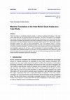 Research paper thumbnail of Machine Translation in The Arab World: Saudi Arabia as a case study