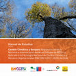 Research paper thumbnail of Cambio Climático y Bosques: Regulación Jurídica Nacional e Internacional desde un Enfoque de REDD+ y Aplicado a la Estrategia Nacional de Cambio Climático y Recursos Vegetacionales (ENCCRV) (2017-2025) de Chile:  Manual de Estudios