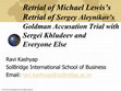 Research paper thumbnail of Retrial of Michael Lewis's Retrial of Sergey Aleynikov's Goldman Accusation Trial with Sergei Khludeev and Everyone Else