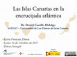 Research paper thumbnail of Las Islas Canarias en la encrucijada Atlántica