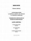 Research paper thumbnail of TRIBUNAL ARBITRAL AD-HOC DEL MERCOSUR "Prohibicion de Importacion de Neumaticos Remoldeados" (Uruguay c. Argentina), Laudo del 25 de Octubre de 2005 [Oficial ESP]