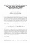 Research paper thumbnail of SOUSA, Ana Cristina, In the Name of the Lord: The Affirmation of the Cult of the Blessed Sacrament and the Liturgical Objects in the Late Medieval Period in Portugal, in "Anales de Historia del Arte", 2014, vol. 24