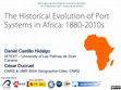 Research paper thumbnail of The Historical Evolution of Port Systems in Africa: 1880-2010s