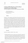 Research paper thumbnail of Cutting and Blending Trees of Life (African Cultural Context and the Bible) A Decolonial Engagement with Akoto-Abutiate's Hermeneutic of Grafting