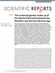 Research paper thumbnail of The maternal genetic make-up of the Iberian Peninsula between the Neolithic and the Early Bronze Age