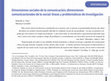 Research paper thumbnail of Dimensiones sociales de la comunicación; dimensiones comunicacionales de lo social: líneas y problemáticas de investigación