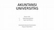 Research paper thumbnail of AKUNTANSI UNIVERSITAS.pptx