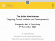 Research paper thumbnail of Energetika: The Baltic Gas Market - My Presentation (November 2017)