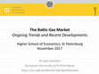 Research paper thumbnail of HSE: The Baltic Gas Market Ongoing Trends and Recent Developments - My Presentation (November 2017)