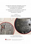 Research paper thumbnail of O estudo dos manuscritos iluminados e dos artefactos
na Arqueologia da Idade Média:
metodologias em comparação
Lo studio dei manoscritti miniati e lo studio dei
manufatti in archeologia medievale:
metodologie a confronto