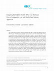 Research paper thumbnail of Litigating the Right to Health: What Can We Learn from a Comparative Law and Health Care Systems Approach