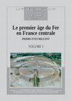 Research paper thumbnail of Milcent 2004 Le premier âge du Fer en France centrale. Mémoire 34 de la Société Préhistorique Française