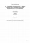 Research paper thumbnail of The World Bank and Governance Reforms in Indonesia: Community-Driven Development, School-Based Management, and Low-Fee Private Schools