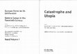 Research paper thumbnail of (with Joachim von Puttkamer) Catastrophe and Utopia. Jewish Intellectuals in Central and Eastern Europe in the 1930s and 1940s