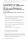 Research paper thumbnail of 2017_Senna-Martinez et al_O Enterramento da Idade do Bronze da Gruta das Redondas (Carvalhal de Aljubarrota): um Contributo para o Estudo do Bronze Antigo na Estremadura Atlântica.