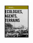 Research paper thumbnail of Ecologies, Agents, Terrains (Yale University Press, 2018)