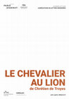 Research paper thumbnail of Journée d'étude d'agrégation 2018 : "Le Chevalier au lion" de Chrétien de Troyes