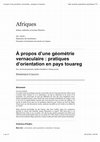 Research paper thumbnail of À propos d'une géométrie vernaculaire : pratiques d'orientation en pays touareg (On a vernacular geometry: Spatial orientation in Tuareg country)