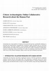 Research paper thumbnail of Citizen archaeologists. Online collaborative research about the human past