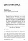 Research paper thumbnail of Human Trafficking in Portugal: An Ethnography of Research and Data