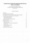 Research paper thumbnail of Gender and the Development of the Services Sector in Swaziland