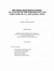 Research paper thumbnail of DISSERTATION: The Media Dependence Model: An Analysis of the Performance and Structure of U.S. and Global News