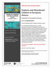 Research paper thumbnail of « Should Abandoned Children Be Baptised? The French Case, the 16th to the Early 20th Century », 39-60, in Nicoleta Roman (ed.), Orphans and Abandoned Children in European History, Sixteenth to Twentieth Centuries, Oxford, Routledge, 2018