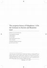 Research paper thumbnail of The reception history of Palaephatus 1 (On the Centaurs) in Ancient and Byzantine texts