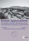 Research paper thumbnail of Kelainai. Apamée Kibotos. Un faciès céramique centre-anatolien.DupontLungubisweb.pdf