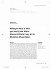 Research paper thumbnail of "What you hear is what you (don't) see. Mario Wienerroither's Foley Art in Musicless Music Videos"